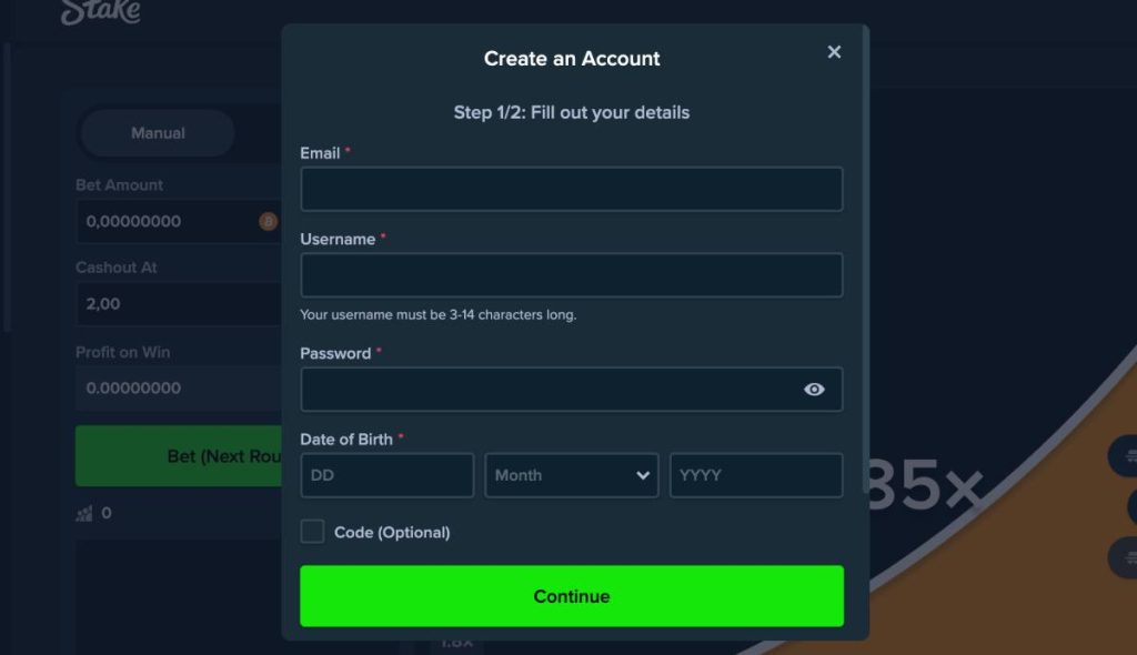 Visit Stake Casino and complete registration by providing your email address, username, and password